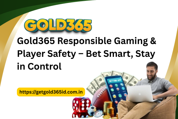 Responsible Gaming on Gold365